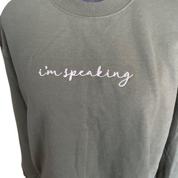 Gildan Heavy Blend Olive Green Crewneck Sweatshirt With "Im Speaking" Embroidere - Picture 2 of 4